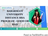 Sabarmati University Distance BBA Program - Good or Bad