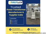 Best Power Transformer Manufacturer & Supplier India