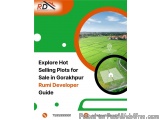 Explore Hot-Selling Plots for Sale in Gorakhpur | Rumi Developer Guide