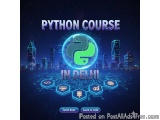 The image is an advertisement for a Python course in Delhi. The background of the image is a cityscape with tall buildings an...
