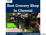 Best Grocery Shop In Chennai Offering Fresh, Daily Essentials And Premium Food Products