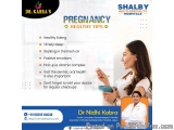 Pregnancy Health Tips by Dr. Nidhi Kabra â€“ Expert Child Delivery Doctor in Jaipur