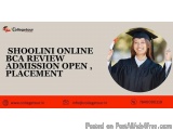 Shoolini Online Bca Review, Admission Open, Placement