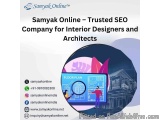 Samyak Online – Trusted Seo Company For Interior Designers And Ar...