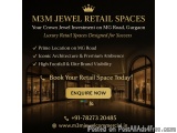 Seize a Special Opportunity: M3M Jewel Retail Space for Sale