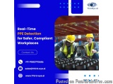 Real-Time AI PPE Detection for Safer, Compliant Workplaces