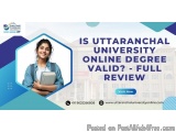 Is Uttaranchal University Online Degree Valid? - Full Review