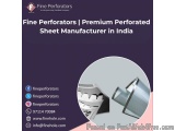 Fine Perforators | Premium Perforated Sheet Manufacturer In India