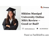 Sikkim Manipal University Online Mba Review – Good Or Bad?