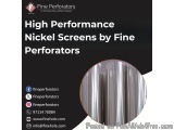 High Performance Nickel Screens by Fine Perforators