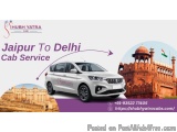 Book Jaipur to Delhi Cab Service â€“ Enjoy a Hassle-Free Ride with Shubh Yatra Cabs