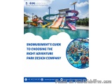 Snomusementâ€™s Guide to Choosing the Right Adventure Park Design Company