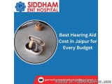 Best Hearing Aid Cost in Jaipur for Every Budget