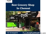 Best Grocery Shop In Chennai For Fresh Food, Daily Essentials Products