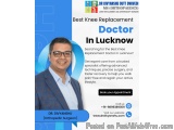 Best Knee Replacement Doctor in Lucknow â€“ Consult Dr. Divyanshu Dutt Dwivedi for Advanced Orthopedic Care