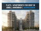 Flats / Apartments For Rent In Ambli, Ahmedabad | Addressbox