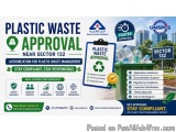 Plastic Waste Approval Near Sector 132