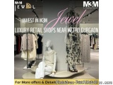 Discover Iconic Retail Spaces at M3M Jewel