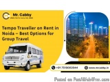 Tempo Traveller on Rent in Noida â€“ Affordable Group Travel Options