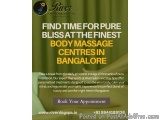 Find Time for Pure Bliss at the Finest Body Massage Centres in Bangalore