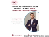 Struggling to Stand Out Online Without the Right Digital Marketing Agency in Chennai?