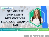 Sabarmati University Distance MBA Program - Good or Bad