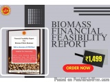 The image is an advertisement for a Biomass Financial Feasibility Report. The background of the image is white, and the text...