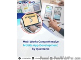 Mobi Works â€” Comprehensive Mobile App Development by Quantamo