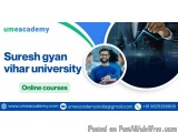 Suresh Gyan Vihar University online courses