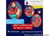 Best Day Care And Nursery Nearby | Best Curriculum In Delhi, Noid...