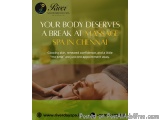 Your Body Deserves a Break at Massage Spa in Chennai