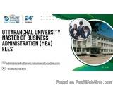 Uttaranchal University Master Of Business Administration (mba) Fe...