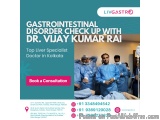 Book a GI Disorder Check up with a top Liver Doctor in Kolkata