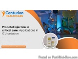 Propofol Injection | Centurionhealthcare