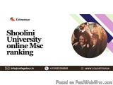 Shoolini University Online Msc Ranking