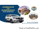 Jamnagar to Ahmedabad Taxi Service â€“ Comfortable & Affordable Cab Booking
