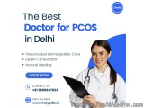 Best Homeopathy Doctor for PCOS Treatment in Delhi