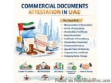 The image is an infographic that explains the concept of commercial documents attestation in UAE. It has a blue background wi...