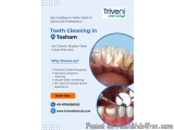 Teeth Cleaning In Tosham | Triveni Dental