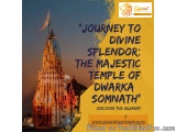 Explore Gujaratâ€™s Sacred Coastal Circuit from Delhi