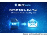 Accurate Tgz File To Eml Conversion Software By Betavare