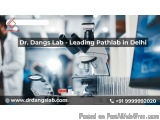 Dr. Dangs Lab | Leading Pathlab in Delhi