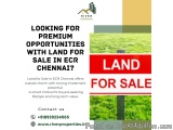 Want a Coastal Lifestyle Upgrade? Explore Land for Sale in ECR Chennai Today
