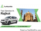 Online Taxi Booking In Rajkot - True Value Ride