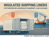 Insulated Shipping Liners for Temperature-Controlled Transport | Fluid Flexitanks