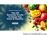 The image is an advertisement for refreshing summer delights. It features a variety of fresh fruits, including a watermelon,...