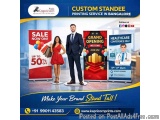 Custom Standee Printing Service In Bangalore