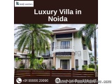 Luxury Villa In Noida | Premium Living Spaces For Sale