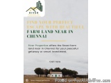 Find your perfect escape with beautiful farm land near in Chennai