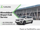 True Value Ride – Easy Ahmedabad Airport Travel By Cab